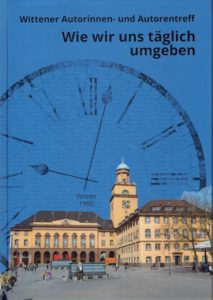 Wie wir uns täglich umgeben - Anthologie 2020 Wittener Autorentreff